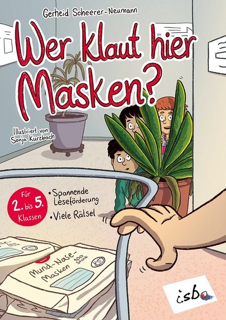 Wer klaut hier Masken? (Gerheid Scheerer-Neumann)