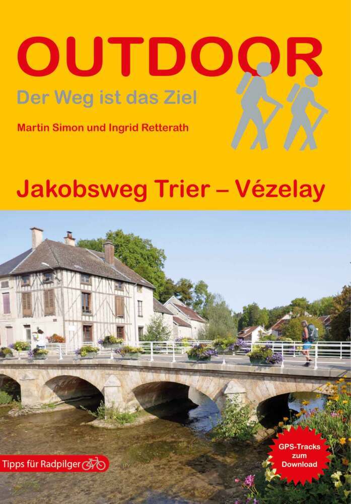 Jakobsweg Trier - Vézelay (Martin Simon)