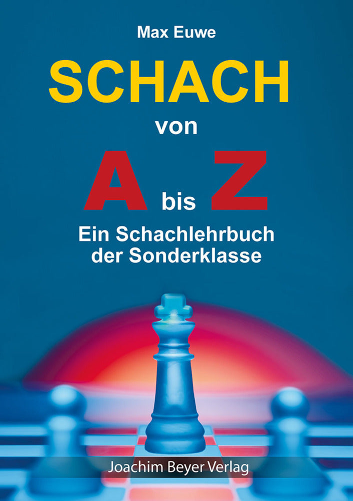 Schach von A bis Z (Max Euwe)