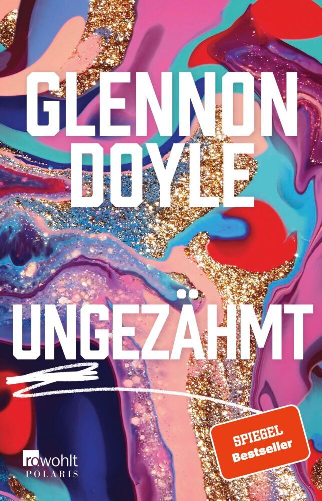 Ungezähmt (Glennon Doyle)