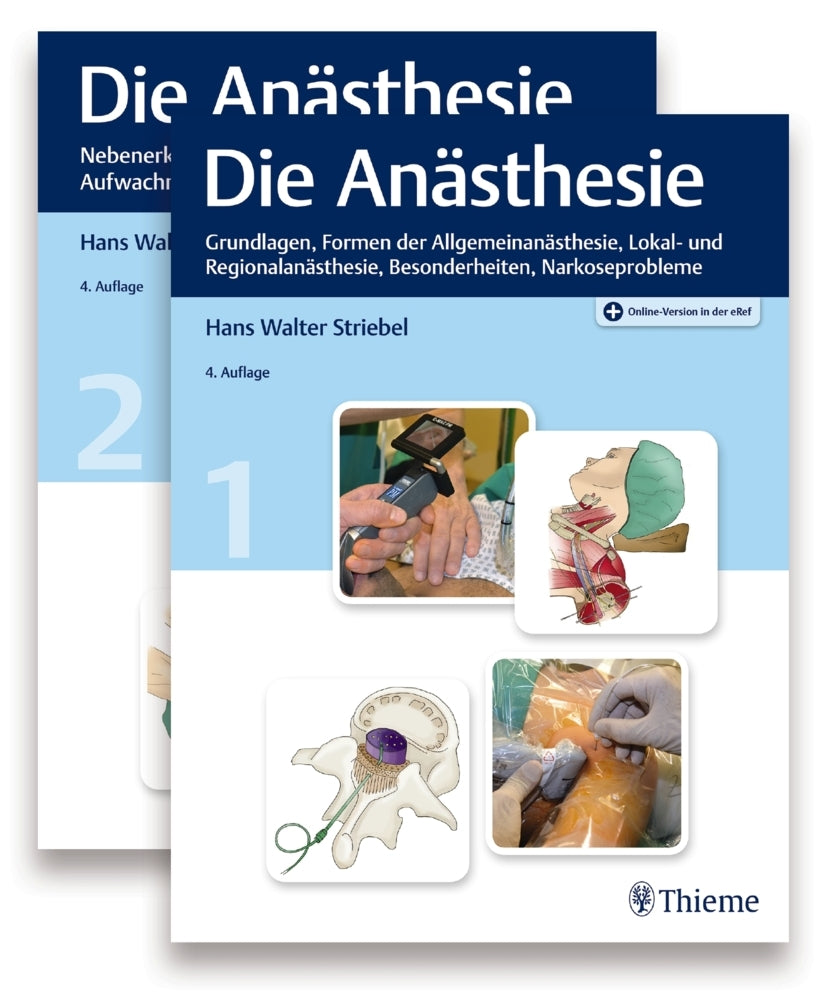 Die Anästhesie, 2 Bde. (Hans Walter Striebel)