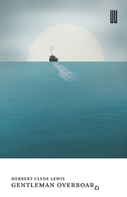 Gentleman Overboard (Herbert Clyde Lewis)