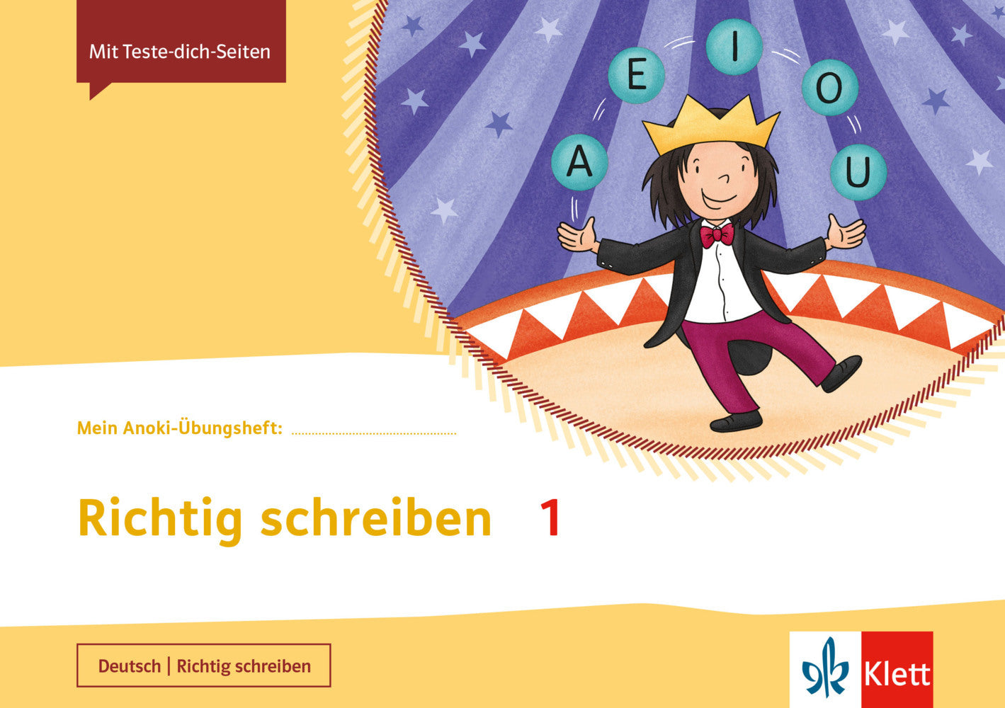 Mein Anoki-Übungsheft - Richtig schreiben 1