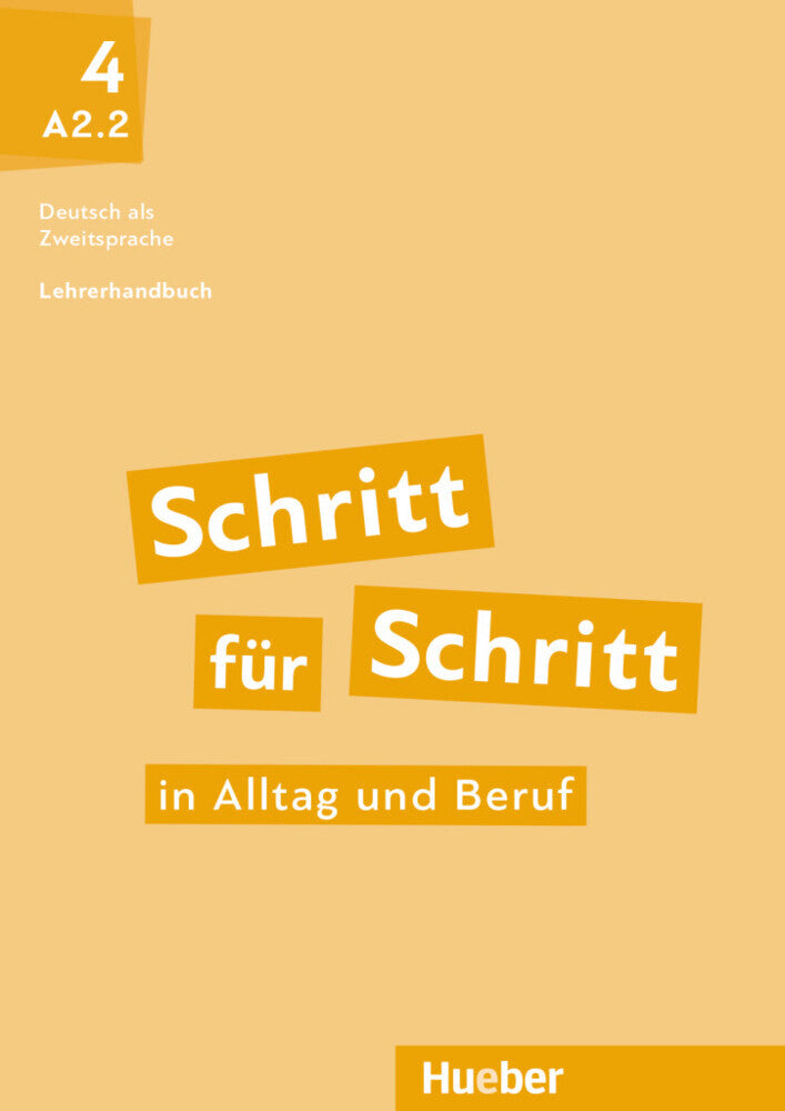 Schritt für Schritt in Alltag und Beruf 4 (Susanne Kalender)