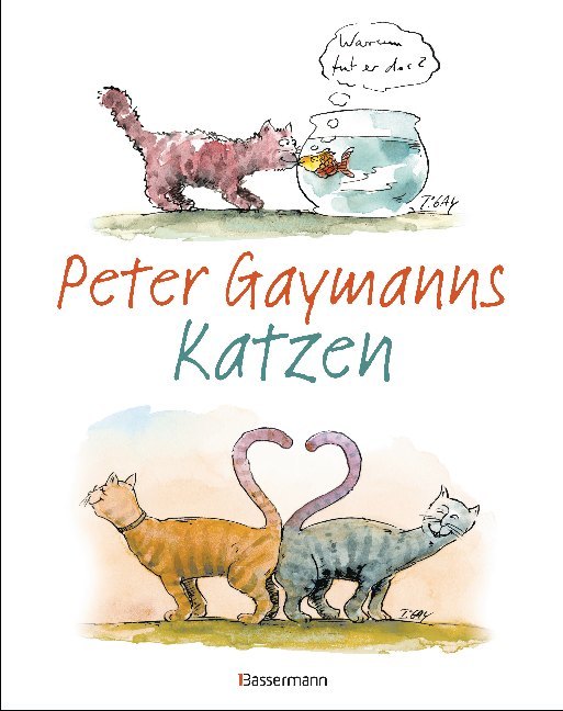 Peter Gaymanns Katzen (Peter Gaymann)
