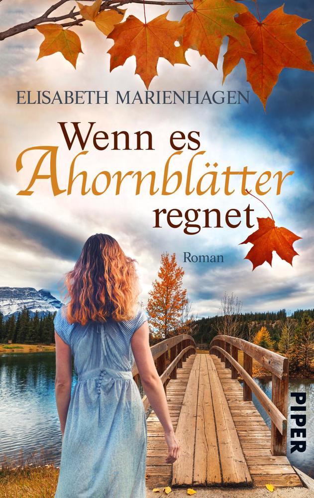 Wenn es Ahornblätter regnet (Elisabeth Marienhagen)