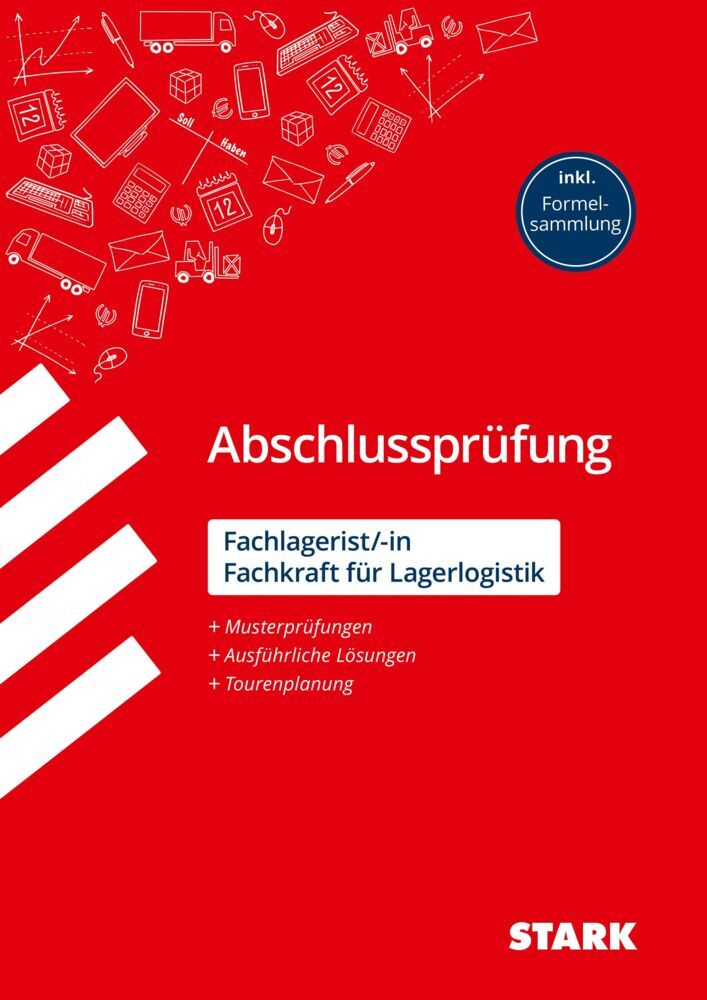 STARK Fachlagerist/in, Fachkraft für Lagerlogistik - Abschlussprüfung - Prüfungsvorbereitung (Carsten Knipping)