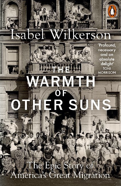 The Warmth of Other Suns (Isabel Wilkerson)