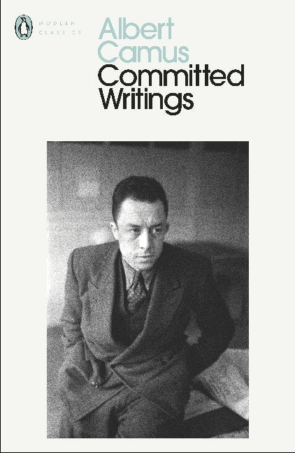 Committed Writings (Albert Camus)