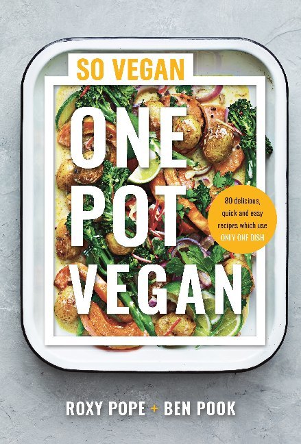 One Pot Vegan (Roxy Pope)