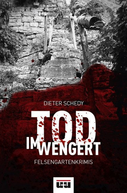 Tod im Wengert (Dieter Schedy)
