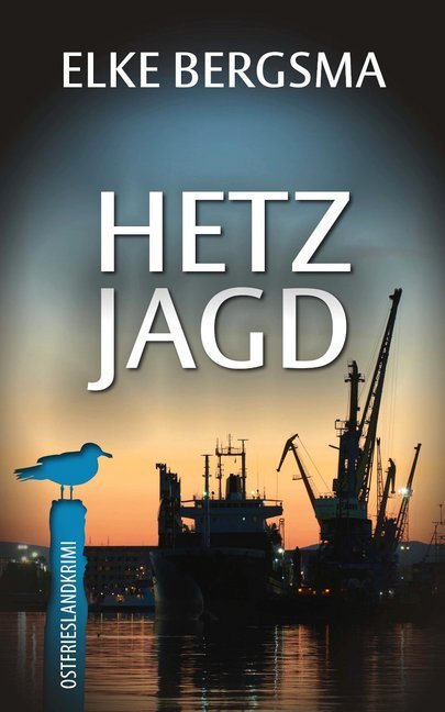 Hetzjagd (Elke Bergsma)
