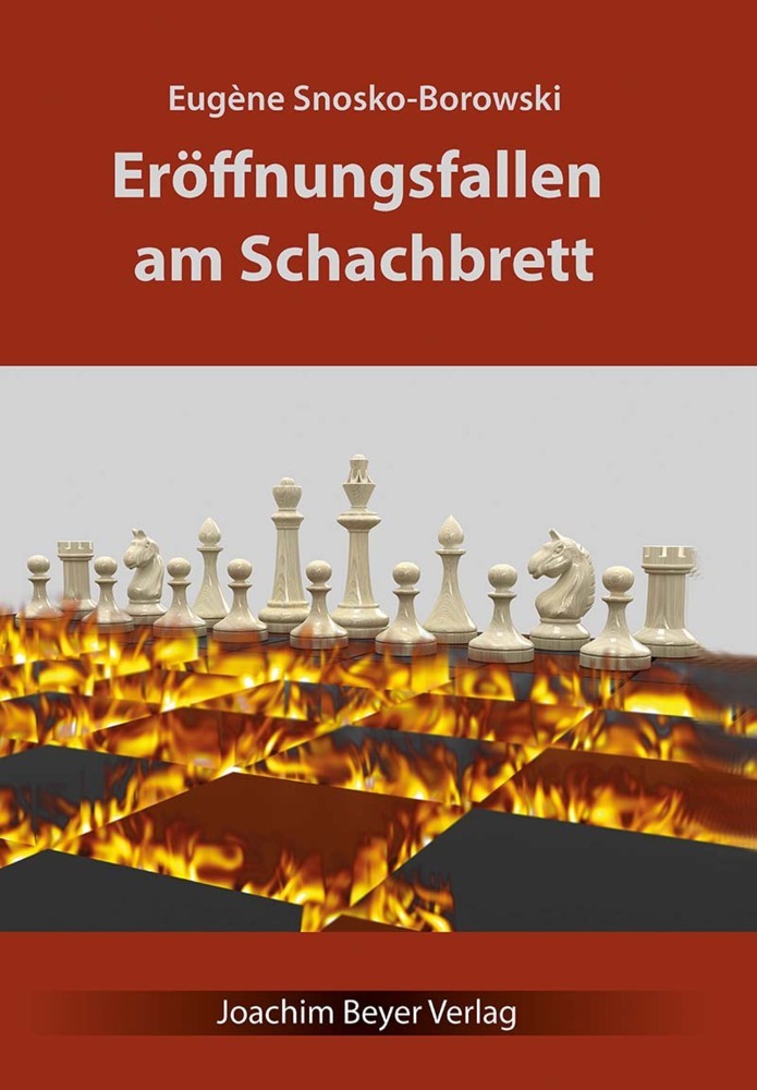 Eröffnungsfallen am Schachbrett (Eugène Snosko-Borowski)