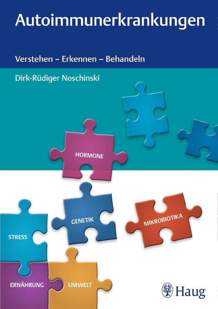 Autoimmunerkrankungen (Dirk-Rüdiger Noschinski)