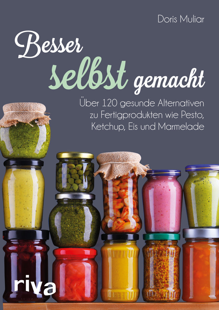 Besser selbst gemacht (Doris Muliar)