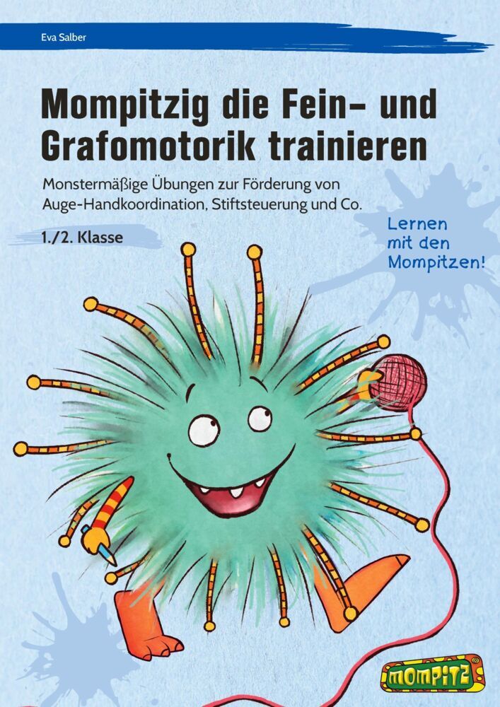 Mompitzig die Fein- und Grafomotorik trainieren (Eva Salber)