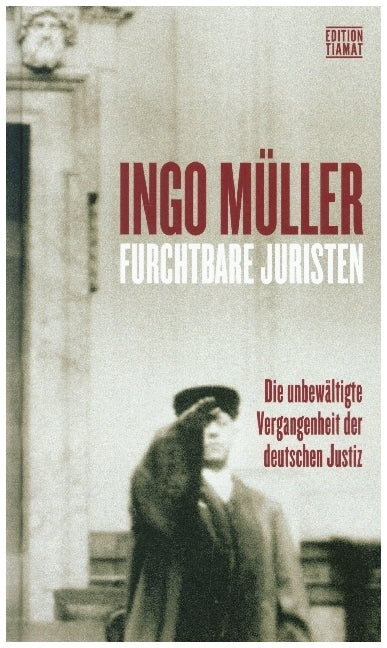Furchtbare Juristen (Ingo Müller)