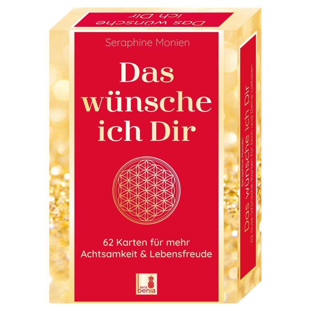 Das wünsche ich Dir | 62 Achtsamkeitskarten | Lebensweisheiten, Coaching & Empowerment | schöne Geschenkidee (Seraphine Monien)