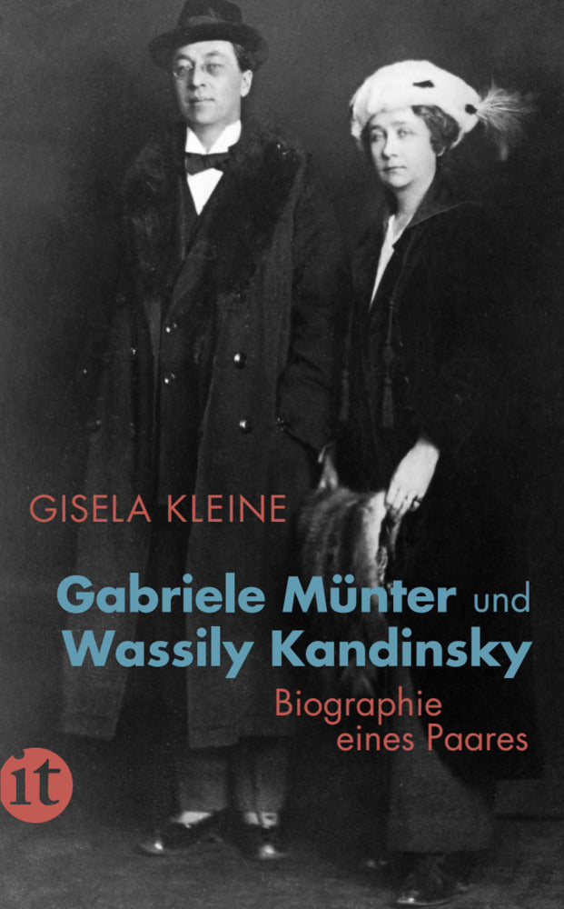 Gabriele Münter und Wassily Kandinsky (Gisela Kleine)