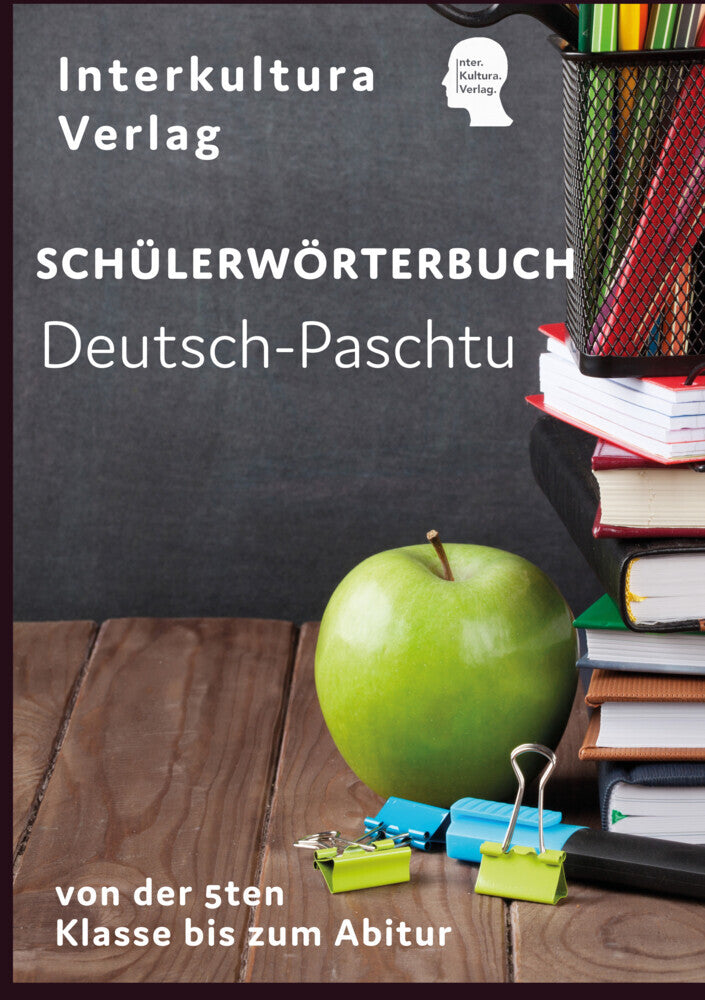 Interkultura Schülerwörterbuch Deutsch-Paschtu (Interkultura Verlag)