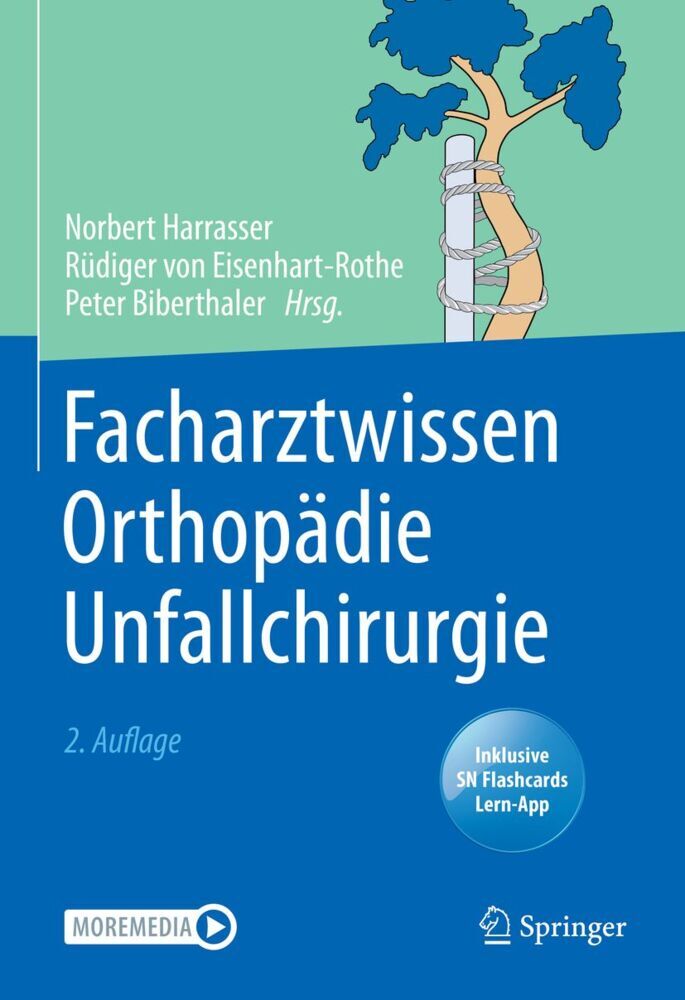 Facharztwissen Orthopädie Unfallchirurgie (Norbert Harrasser)