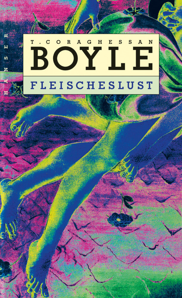 Fleischeslust (T. C. Boyle)
