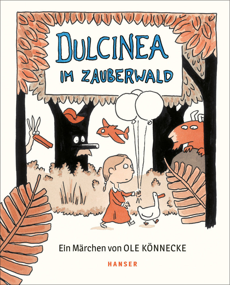 Dulcinea im Zauberwald (Ole Könnecke)