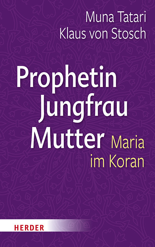Prophetin - Jungfrau - Mutter (Muna Tatari)