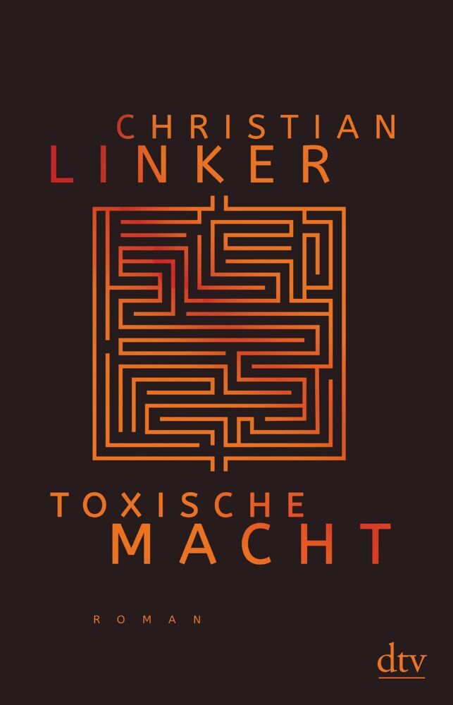Toxische Macht (Christian Linker)