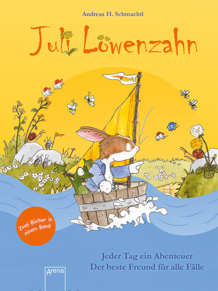 Juli Löwenzahn - Jeder Tag ein Abenteuer / Juli Löwenzahn - Der beste Freund für alle Fälle (Andreas H. Schmachtl)