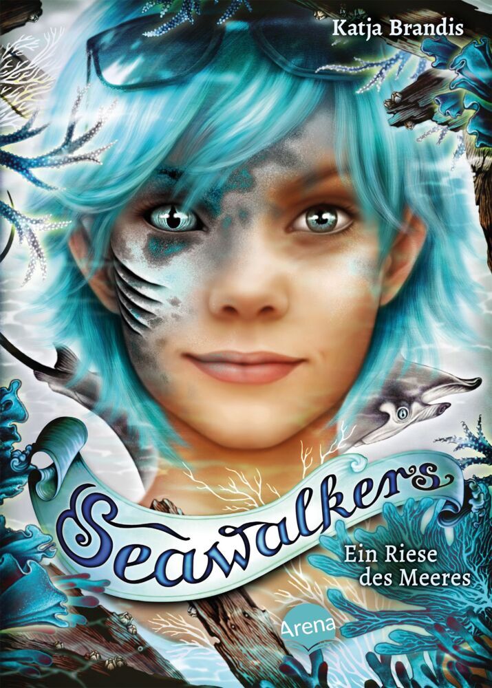 Seawalkers - Ein Riese des Meeres (Katja Brandis)