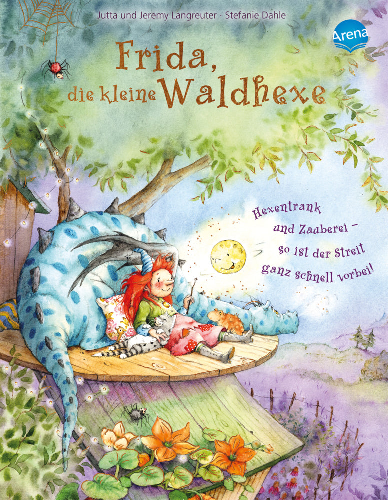 Frida, die kleine Waldhexe - Hexentrank und Zauberei - so ist der Streit ganz schnell vorbei (Jutta Langreuter)