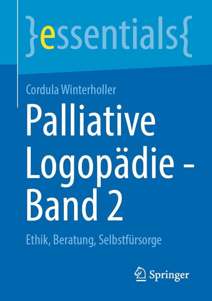 Palliative Logopädie - Band 2 (Cordula Winterholler)