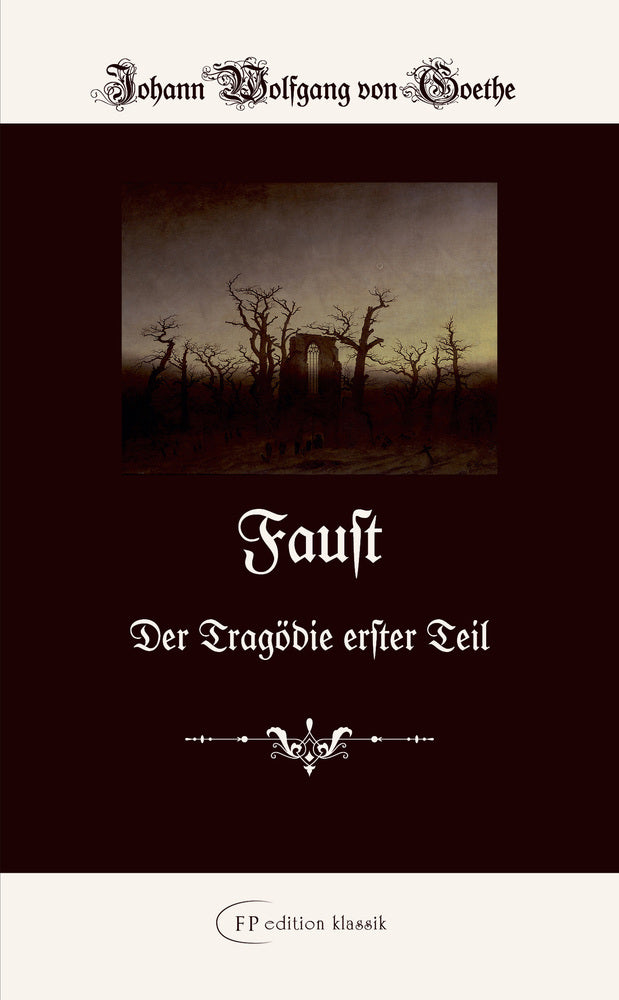 Faust (Johann Wolfgang Von Goethe)