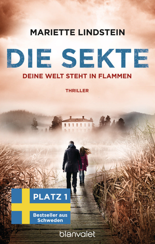 Die Sekte - Deine Welt steht in Flammen (Mariette Lindstein)
