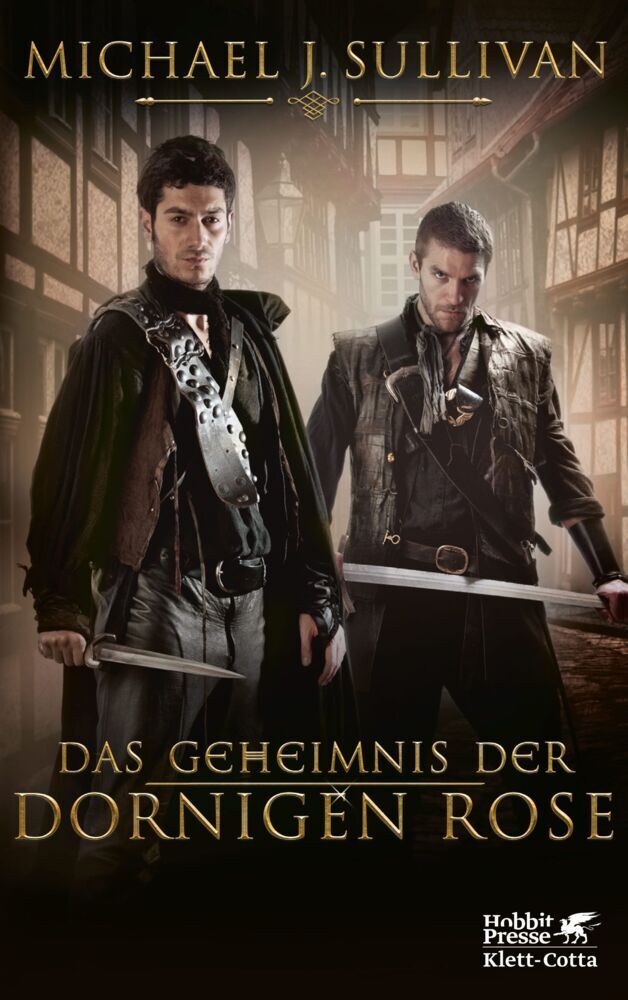 Das Geheimnis der Dornigen Rose (Michael J. Sullivan)