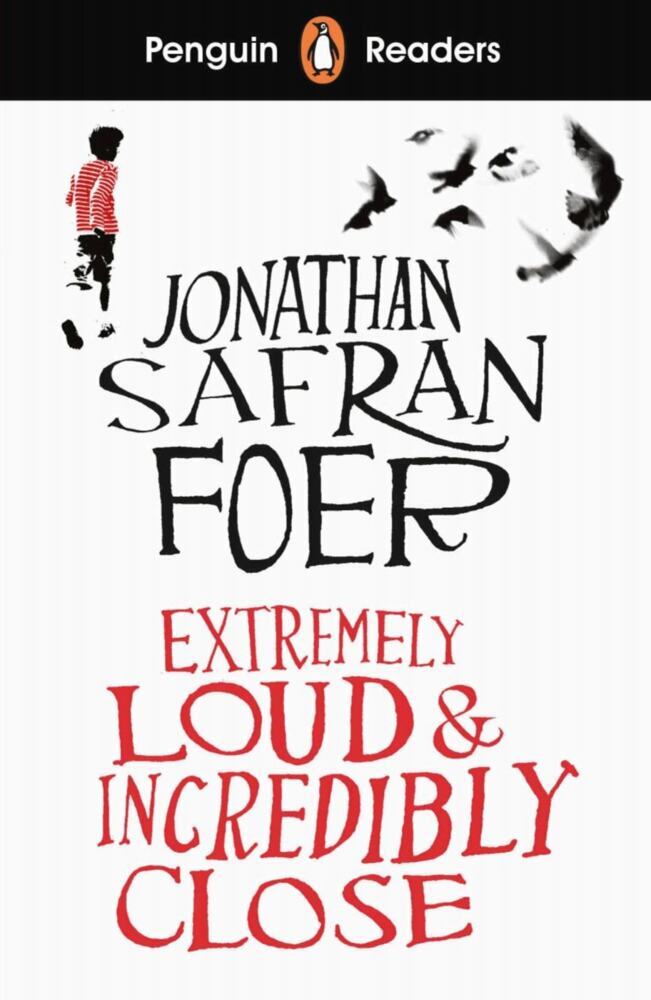 Extremely Loud and Incredibly Close (Jonathan Safran Foer)