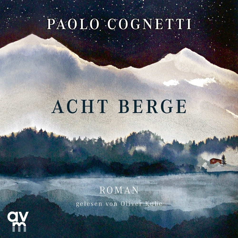Acht Berge, 1 Audio-CD, MP3 (Paolo Cognetti)
