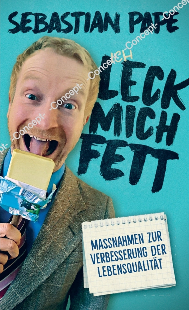 Leck Mich Fett (Sebastian Pape)