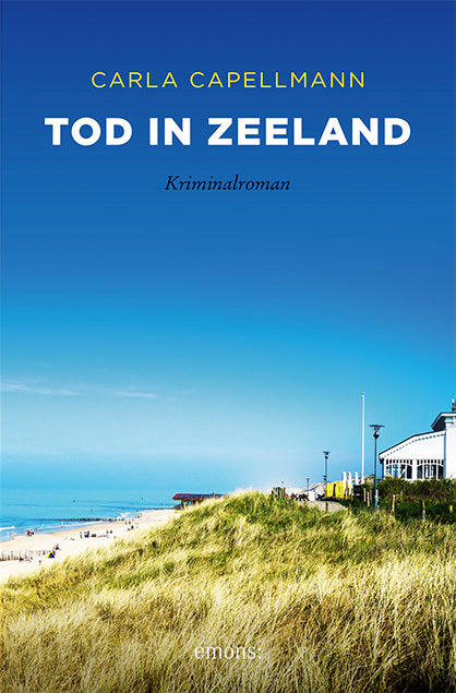 Tod in Zeeland (Carla Capellmann)