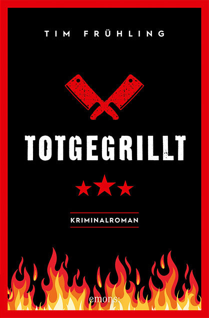Totgegrillt (Tim Frühling)