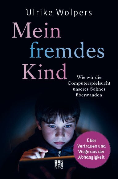 Mein fremdes Kind (Ulrike Wolpers)