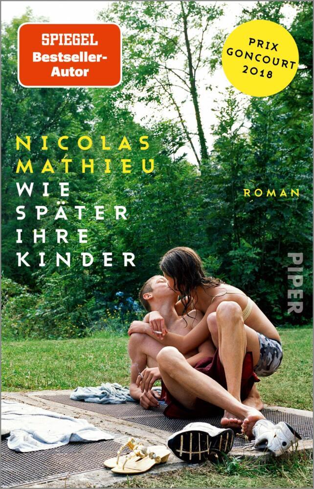 Wie später ihre Kinder (Nicolas Mathieu)
