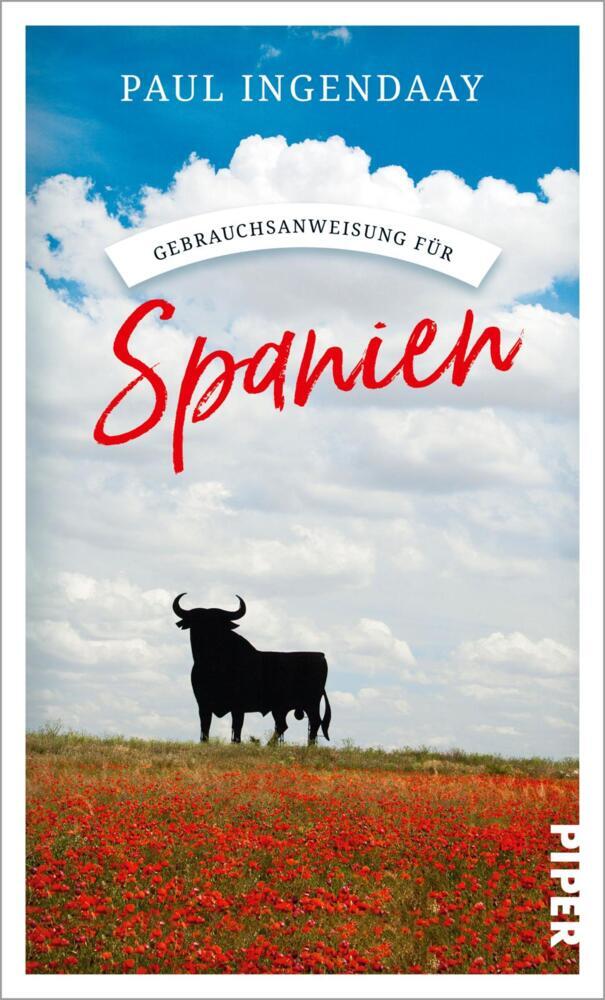 Gebrauchsanweisung für Spanien (Paul Ingendaay)