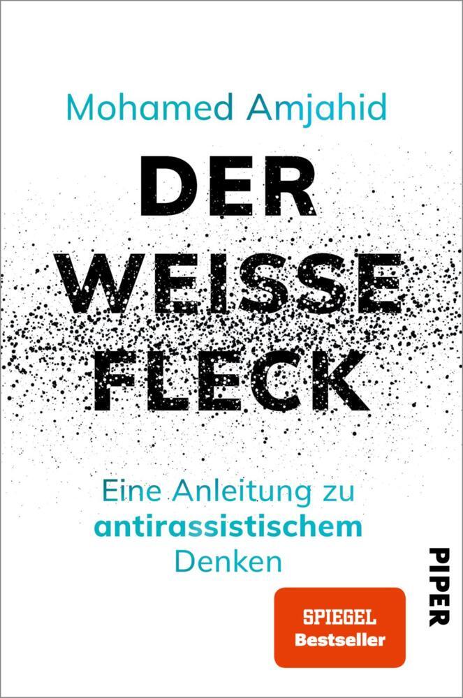 Der weiße Fleck (Mohamed Amjahid)