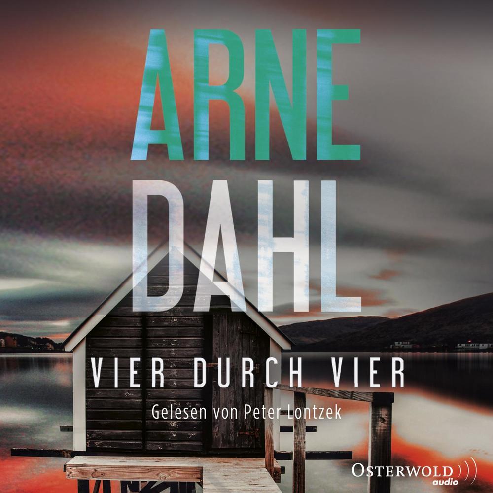 Vier durch vier, 2 Audio-CD, 2 MP3 (Arne Dahl)