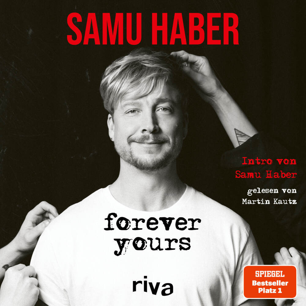Forever Yours, Audio-CD, MP3 (Samu Haber)
