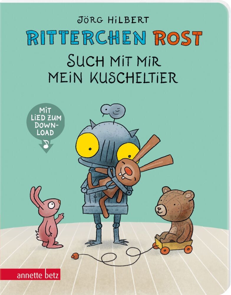 Ritterchen Rost - Such mit mir mein Kuscheltier (Ritterchen Rost, Bd.) (Jörg Hilbert)
