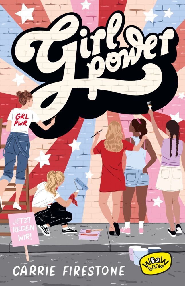 Girl Power! (Carrie Firestone)