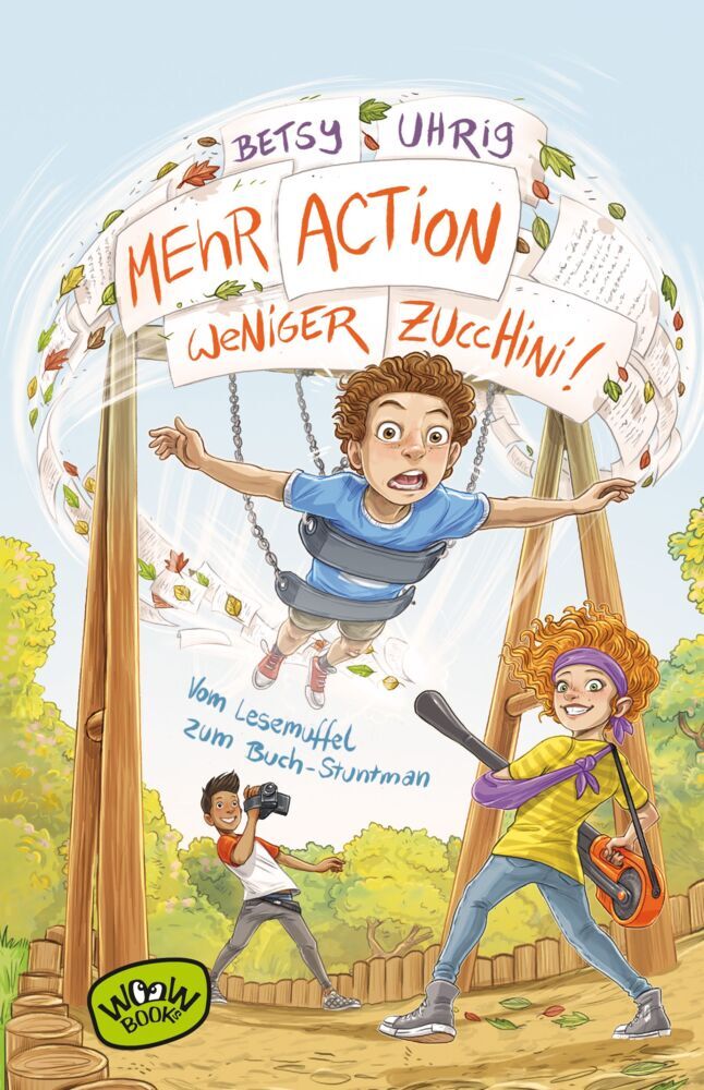 Mehr Action, weniger Zucchini (Betsy Uhrig)